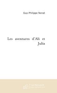 Immagine del venditore per les aventures d'ali et julia venduto da Chapitre.com : livres et presse ancienne