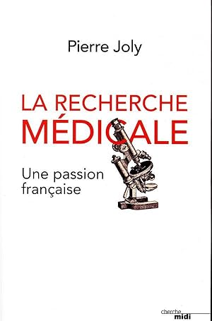 la recherche médicale, une passion française