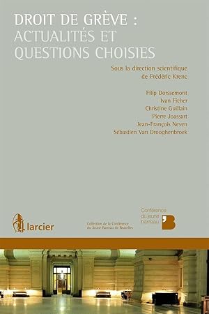 droit de grève : actualités et questions choisies