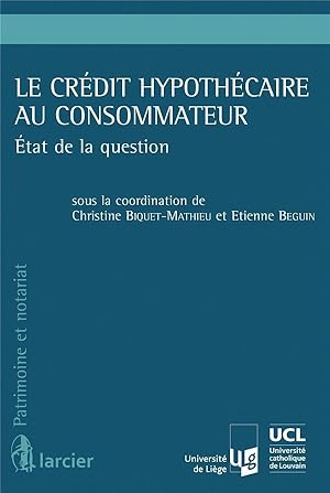 le crédit hypothécaire au consommateur ; état de la question