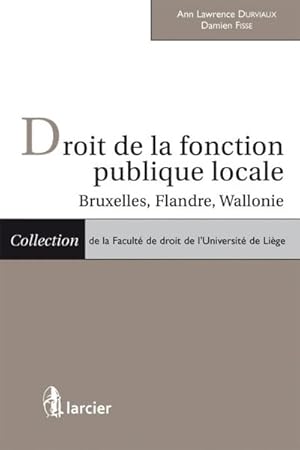 droit de la fonction publique locale ; Bruxelles, Flandre, Wallonie