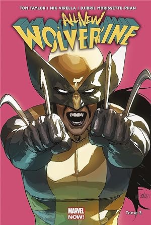 Image du vendeur pour all new Wolverine T.3 mis en vente par Chapitre.com : livres et presse ancienne