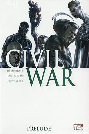 Image du vendeur pour Civil War t.0. : prlude mis en vente par Chapitre.com : livres et presse ancienne