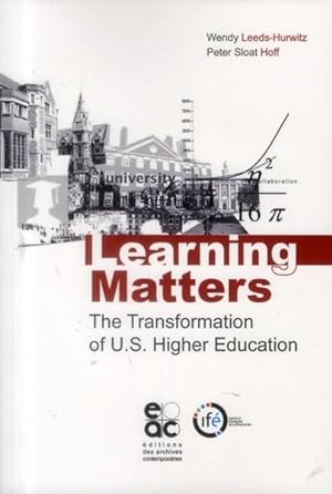 Imagen del vendedor de learning matters ; the transformation of U.S. Higher Education a la venta por Chapitre.com : livres et presse ancienne