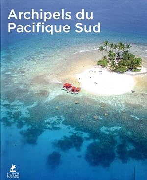 archipels du Pacifique Sud (édition 2020)