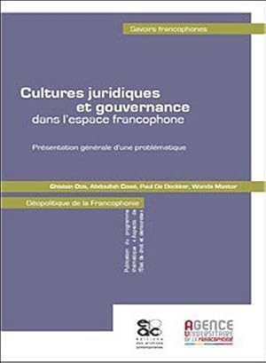 Seller image for Cultures juridiques et gouvernance dans l'espace francophone for sale by Chapitre.com : livres et presse ancienne