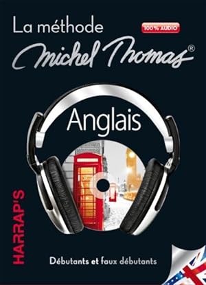 Harrap's Michel Thomas ; méthode audio anglais ; débutants et faux débutants