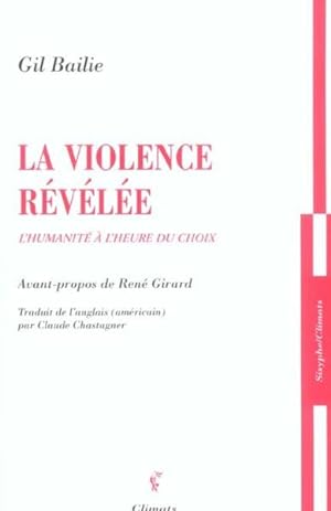 Seller image for La violence rvle for sale by Chapitre.com : livres et presse ancienne