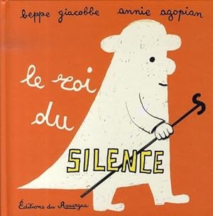 Bild des Verkufers fr LE ROI DU SILENCE zum Verkauf von Chapitre.com : livres et presse ancienne