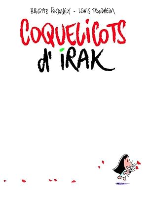 Seller image for coquelicots d'Irak for sale by Chapitre.com : livres et presse ancienne