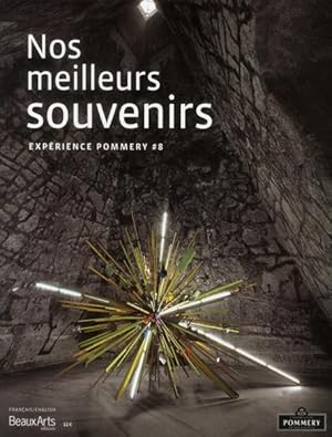 Nos meilleurs souvenirs