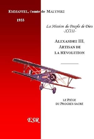 Alexandre III, artisan de la révolution
