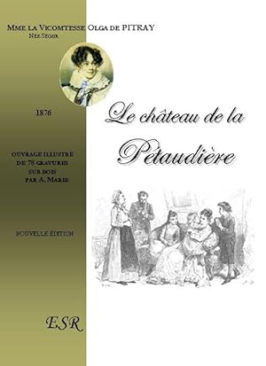 le château de la Pétaudière (1876)