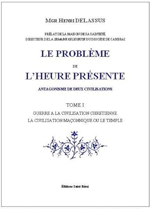 le problème de l'heure présente