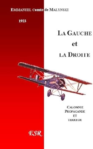 Seller image for la gauche et la droite for sale by Chapitre.com : livres et presse ancienne