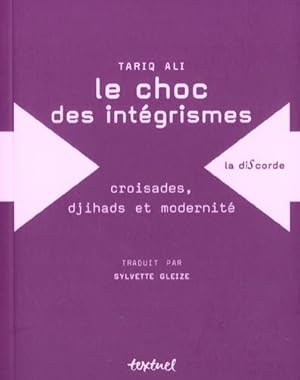 Le choc des intégrismes