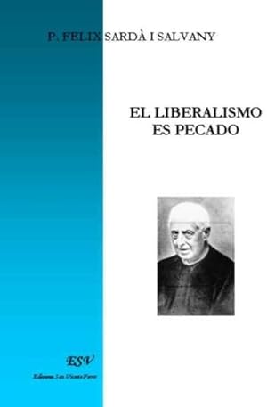 el liberalismo es pecado