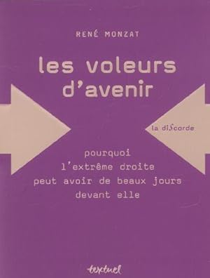 Les voleurs d'avenir