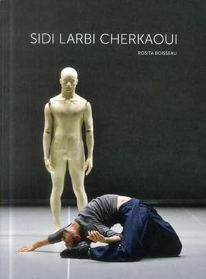 Seller image for Sidi Larbi Cherkaoui for sale by Chapitre.com : livres et presse ancienne