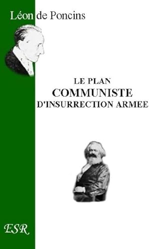 le plan communiste d'insurrection armée