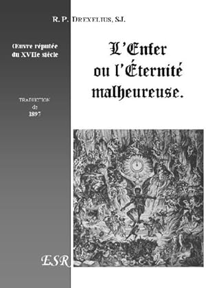 l'enfer ou l'éternité malheureuse