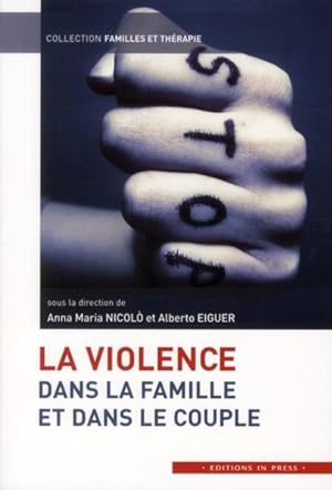 Image du vendeur pour la violence dans la famille et dans le couple mis en vente par Chapitre.com : livres et presse ancienne