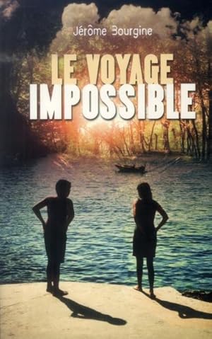 Image du vendeur pour le voyage impossible mis en vente par Chapitre.com : livres et presse ancienne