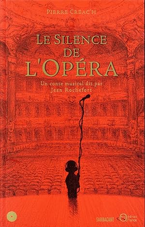 Seller image for le silence de l'opra for sale by Chapitre.com : livres et presse ancienne