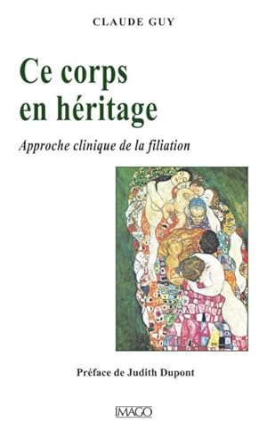 Image du vendeur pour le corps en hritage ; psychosomatique et filiation mis en vente par Chapitre.com : livres et presse ancienne