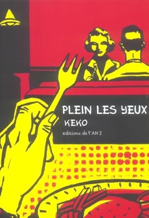 Bild des Verkufers fr Plein les yeux zum Verkauf von Chapitre.com : livres et presse ancienne