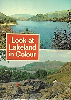 Seller image for Look at Lakeland in Colour for sale by Books and Bobs