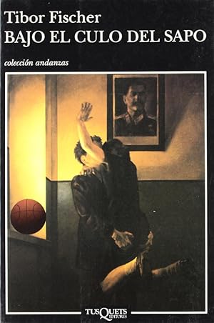 Imagen del vendedor de Bajo El Culo Del Sapo (Colección Andanzas) (Spanish Edition) a la venta por Von Kickblanc