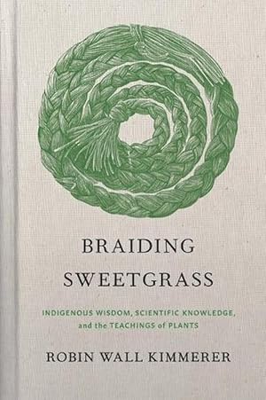 Bild des Verkufers fr Braiding Sweetgrass (Hardcover) zum Verkauf von Grand Eagle Retail