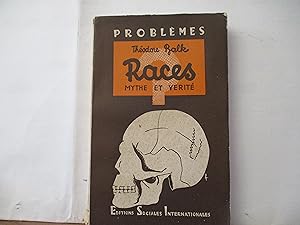 Races - Mythe et Verité, Adapté d'après le manuscrit sous la direction de l'auteur par Lydia Stal...