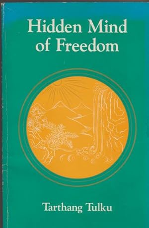 Seller image for Hidden Mind of Freedom (Nyingma Psychology Series) for sale by Livres Norrois