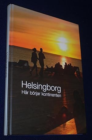 Helsingborg: Här börjar kontinenten
