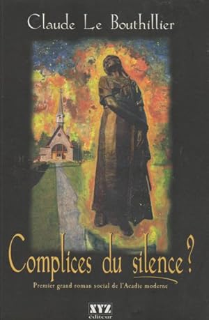 Seller image for Complices du Silence for sale by Livres Norrois