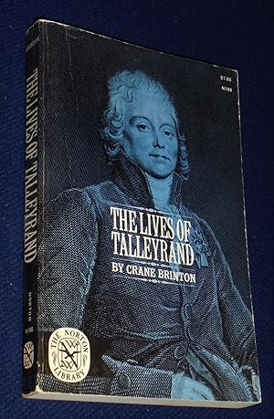Immagine del venditore per Lives Of Talleyrand venduto da Pensees Bookshop