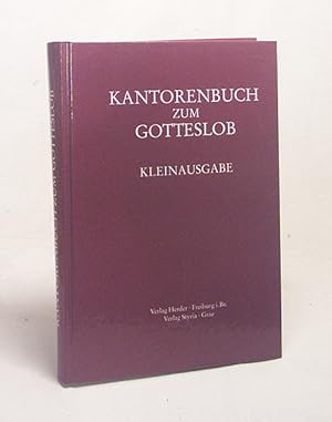 Seller image for Kantorenbuch zum Gotteslob / hrsg. von Paul Nordhues, Paderborn, und Alois Wagner, Linz for sale by Versandantiquariat Buchegger