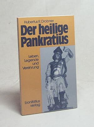 Bild des Verkufers fr Der heilige Pankratius : Leben, Legende u. Verehrung / Hubertus R. Drobner zum Verkauf von Versandantiquariat Buchegger