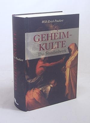 Image du vendeur pour Geheimkulte : das Standardwerk / Will-Erich Peuckert mis en vente par Versandantiquariat Buchegger