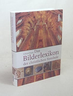 Bild des Verkufers fr Das Bilderlexikon der christlichen Symbole / Eckhard Bieger zum Verkauf von Versandantiquariat Buchegger