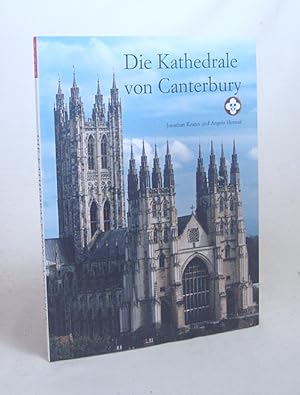 Seller image for Die Kathedrale von Canterbury /Jonathan Keates & Angelo Hornak for sale by Versandantiquariat Buchegger