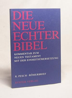 Seller image for Rmerbrief / Rudolf Pesch. [Abt.] hrsg. von Joachim Gnilka und Rudolf Schnackenburg for sale by Versandantiquariat Buchegger