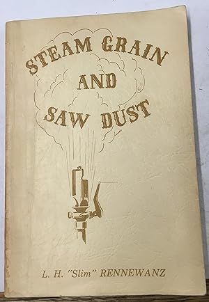 Steam Grain and Saw Dust