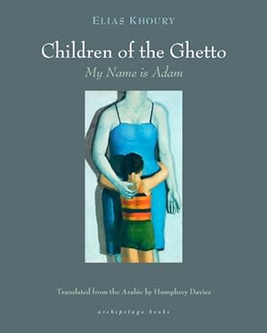 Seller image for Children of the Ghetto, my Name is Adam for sale by GreatBookPrices