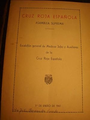 Image du vendeur pour Cruz Roja Espaola. Asamblea Suprema. Escalafn general de Mdicos Jefes y Auxiliares de la Cruz Roja Espaola - 1 de Enero de 1947 mis en vente par Librera Antonio Azorn