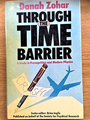 Seller image for THROUGH THE TIME BARRIER A Study of Precognition and Modern Physics for sale by Douglas Books