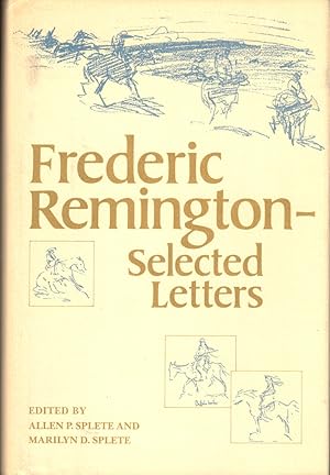 Psychotherapy in the Third Frederic Remington: Selected Letters