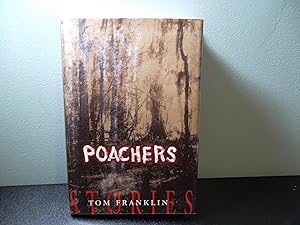 Image du vendeur pour Poachers: Stories mis en vente par Eastburn Books